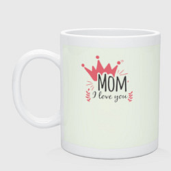 Кружка керамическая Mom i love you, цвет: фосфор