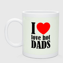 Кружка керамическая I LOVE HOT DADS, цвет: фосфор