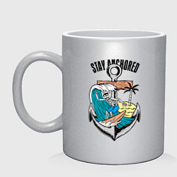 Кружка керамическая Stay anchored!, цвет: серебряный