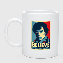 Кружка керамическая Believe in Sherlock, цвет: белый