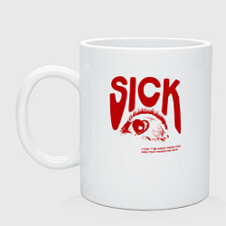 Кружка керамическая Sick i cant away from you red, цвет: белый