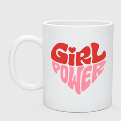 Кружка керамическая Girl Power - feminism, цвет: белый