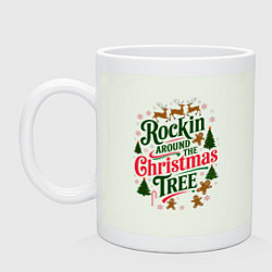 Кружка керамическая Новогодняя атмосфера rockin around the christmas t, цвет: фосфор