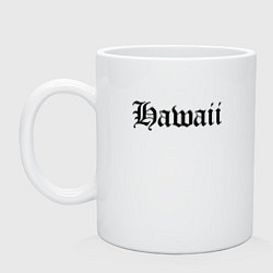 Кружка керамическая Гавайи штат США, цвет: белый