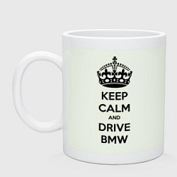Кружка керамическая Keep Calm & Drive BMW, цвет: фосфор
