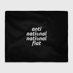 Плед флисовый Anti National National Fiat, цвет: 3D-велсофт