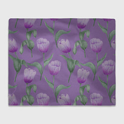 Плед флисовый Фиолетовые тюльпаны с зелеными листьями, цвет: 3D-велсофт