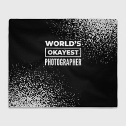 Плед флисовый Worlds okayest photographer - dark, цвет: 3D-велсофт