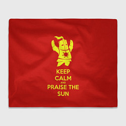 Плед флисовый Keep Calm & Praise The Sun, цвет: 3D-велсофт