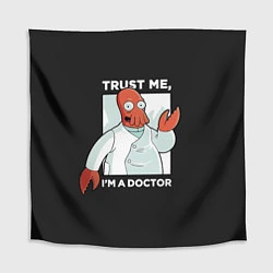 Скатерть для стола Zoidberg: Trust Me, цвет: 3D-принт