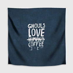 Скатерть для стола Ghouls Love Coffee, цвет: 3D-принт