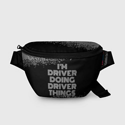 Поясная сумка Im driver doing driver things: на темном, цвет: 3D-принт