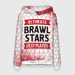 Толстовка-худи женская Brawl Stars: красные таблички Best Player и Ultima, цвет: 3D-белый