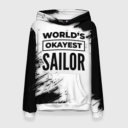 Толстовка-худи женская Worlds okayest sailor - white, цвет: 3D-белый