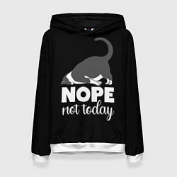 Толстовка-худи женская Nope not today, цвет: 3D-белый