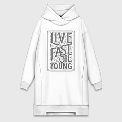 Женское худи-платье Live fast, die young, цвет: белый