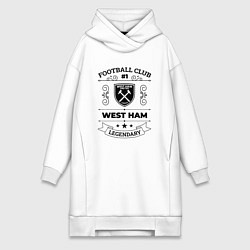 Женская толстовка-платье West Ham: Football Club Number 1 Legendary