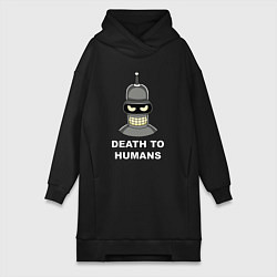 Женская толстовка-платье Bender - death to humans