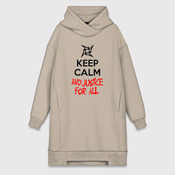 Женская толстовка-платье Keep Calm & Justice For All