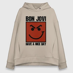 Толстовка оверсайз женская Bon Jovi: Have a nice day, цвет: миндальный
