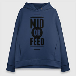 Женское худи оверсайз Mid or feed