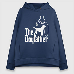 Толстовка оверсайз женская The Dogfather - пародия, цвет: тёмно-синий