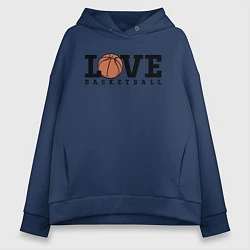 Толстовка оверсайз женская Love Basketball, цвет: тёмно-синий