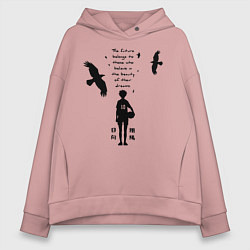 Толстовка оверсайз женская Будущее принадлежит тем кто верит в свои мечты Шоё, цвет: пыльно-розовый