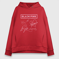 Женское худи оверсайз BLACKPINK АВТОГРАФЫ БЛЭКПИНК