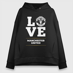 Толстовка оверсайз женская Manchester United Love Classic, цвет: черный