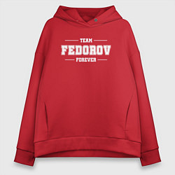 Толстовка оверсайз женская Team Fedorov Forever-фамилия на латинице, цвет: красный