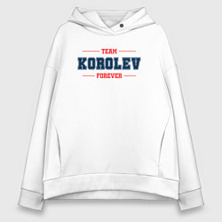 Женское худи оверсайз Team Korolev Forever фамилия на латинице
