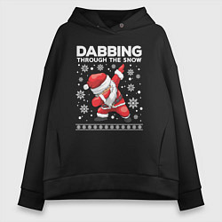 Толстовка оверсайз женская Dabbing Santa, through the snow, цвет: черный