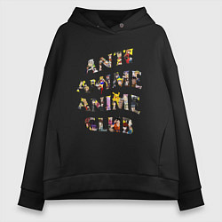Толстовка оверсайз женская Anti anime club, цвет: черный