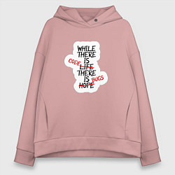 Женское худи оверсайз While where is code where is bugs