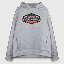 Толстовка оверсайз женская Добро пожаловать в Стамбул, цвет: меланж