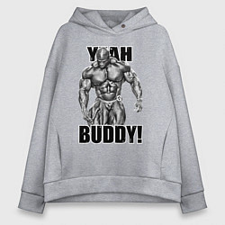 Женское худи оверсайз Ronnie Coleman- yeah buddy