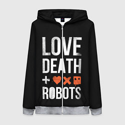 Женская толстовка на молнии Love Death Robots