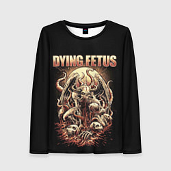 Лонгслив женский Dying Fetus, цвет: 3D-принт
