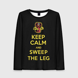 Лонгслив женский Keep calm and sweep the leg, цвет: 3D-принт