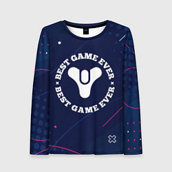 Лонгслив женский Символ Destiny и надпись Best Game Ever, цвет: 3D-принт