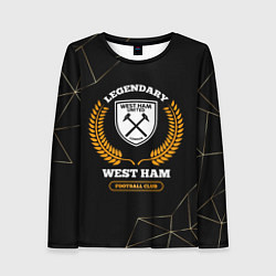 Лонгслив женский Лого West Ham и надпись Legendary Football Club на, цвет: 3D-принт