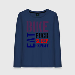 Лонгслив хлопковый женский Bike eat sleep repeat, цвет: тёмно-синий
