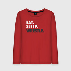 Женский лонгслив EAT SLEEP WRESTLE