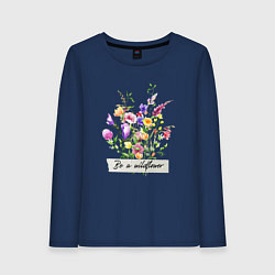 Лонгслив хлопковый женский Будь полевым цветком букет полевые цветы гербарий, цвет: тёмно-синий