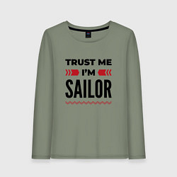 Лонгслив хлопковый женский Trust me - Im sailor, цвет: авокадо