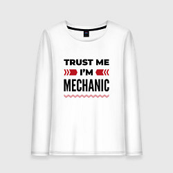 Лонгслив хлопковый женский Trust me - Im mechanic, цвет: белый
