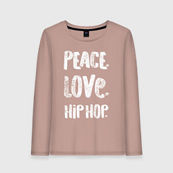 Лонгслив хлопковый женский Мир - любовь - хип хоп, цвет: пыльно-розовый