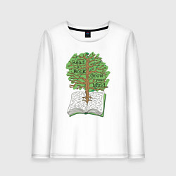 Лонгслив хлопковый женский Read a book grow your mind, цвет: белый