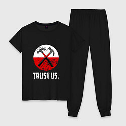 Женская пижама Trust us